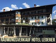 Hotel Lederer in Bad Wiessee am Tegernsee - mit einem Räumungsverkauf endet die Geschichte des einst ersten Hauses am Platze (©Foto: Martin Schmitz)